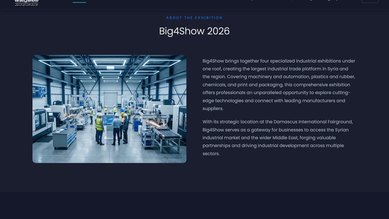 Big 4 Show, industrie